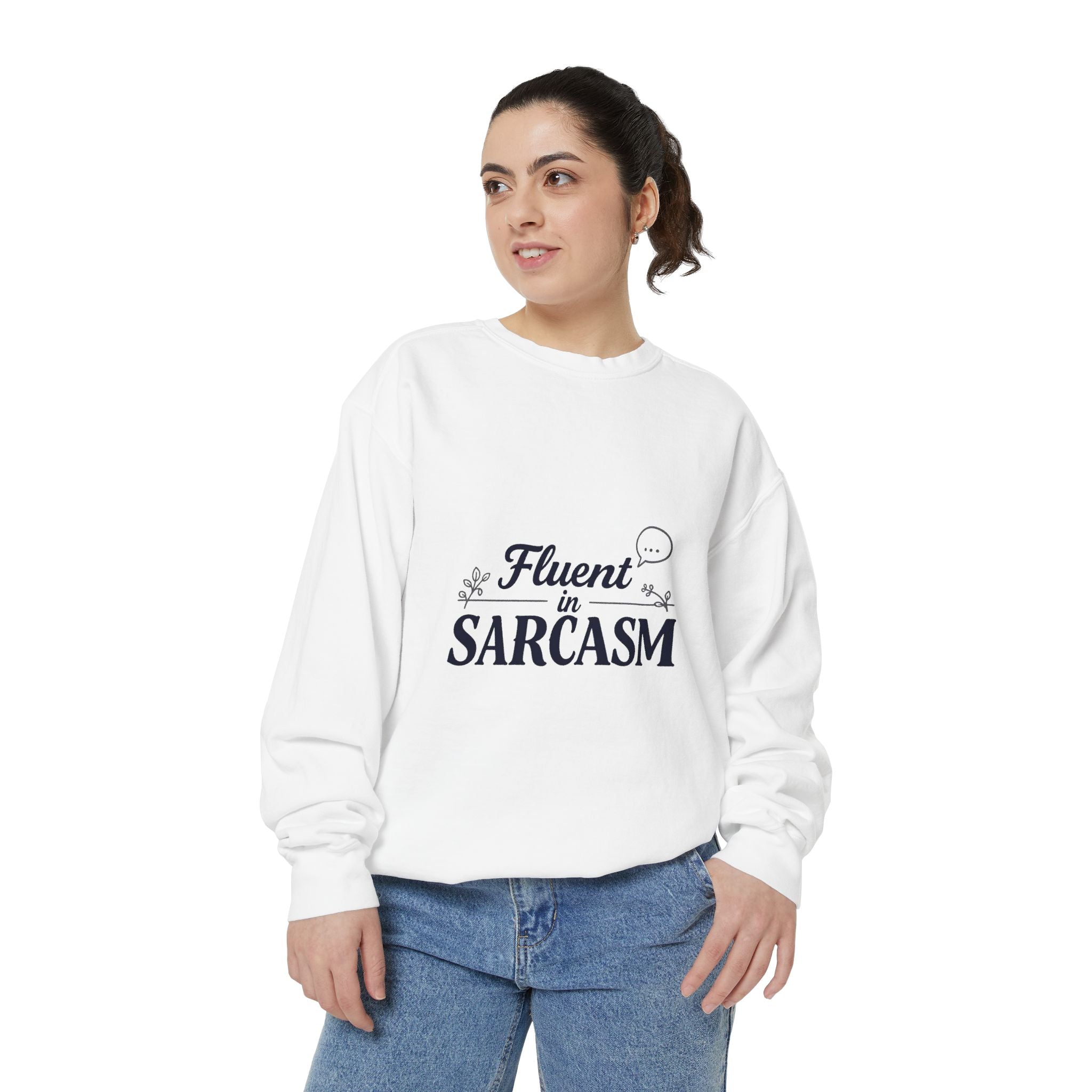 Sarcastic Crewneck Sweatshirt – “Fluent in Sarcasm” Graphic Pullover