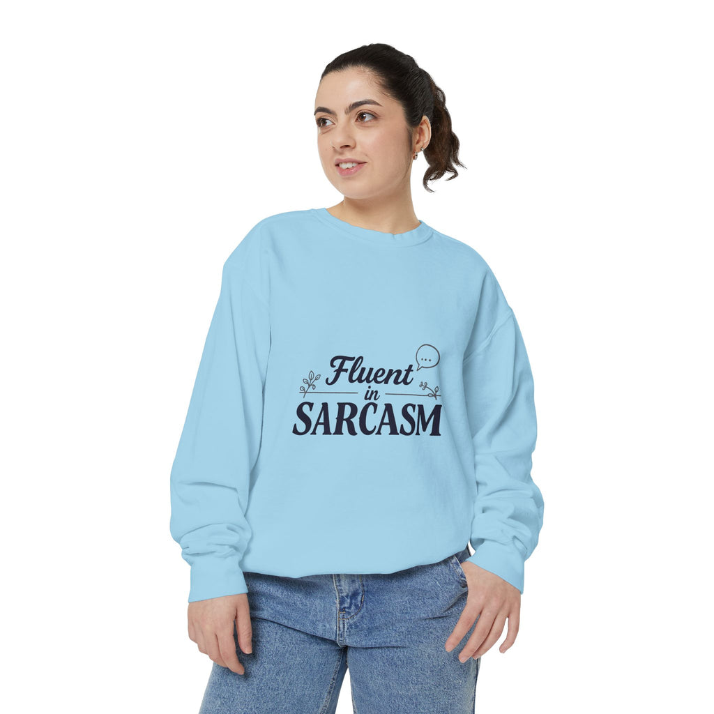 Sarcastic Crewneck Sweatshirt – “Fluent in Sarcasm” Graphic Pullover