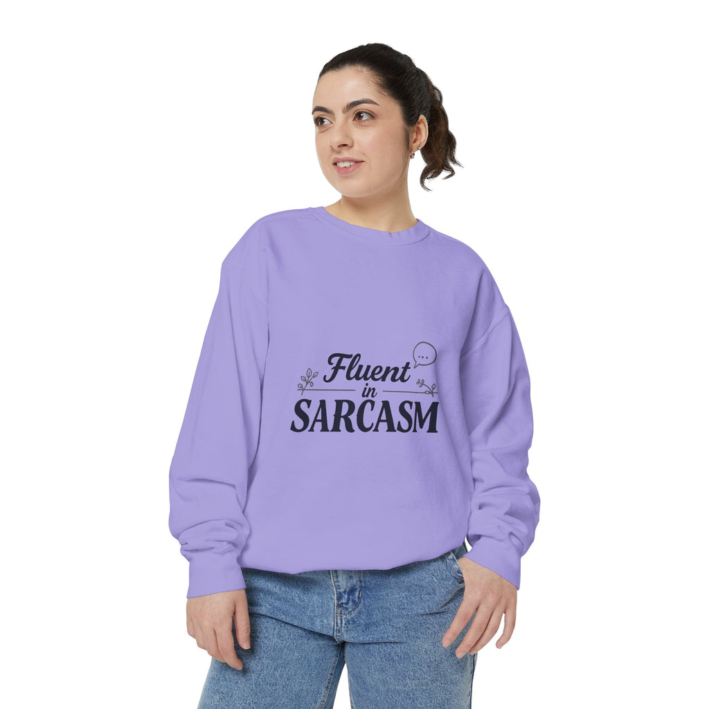 Sarcastic Crewneck Sweatshirt – “Fluent in Sarcasm” Graphic Pullover