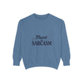 Sarcastic Crewneck Sweatshirt – “Fluent in Sarcasm” Graphic Pullover