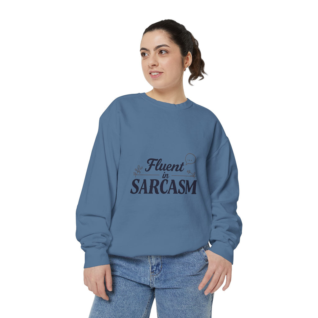 Sarcastic Crewneck Sweatshirt – “Fluent in Sarcasm” Graphic Pullover