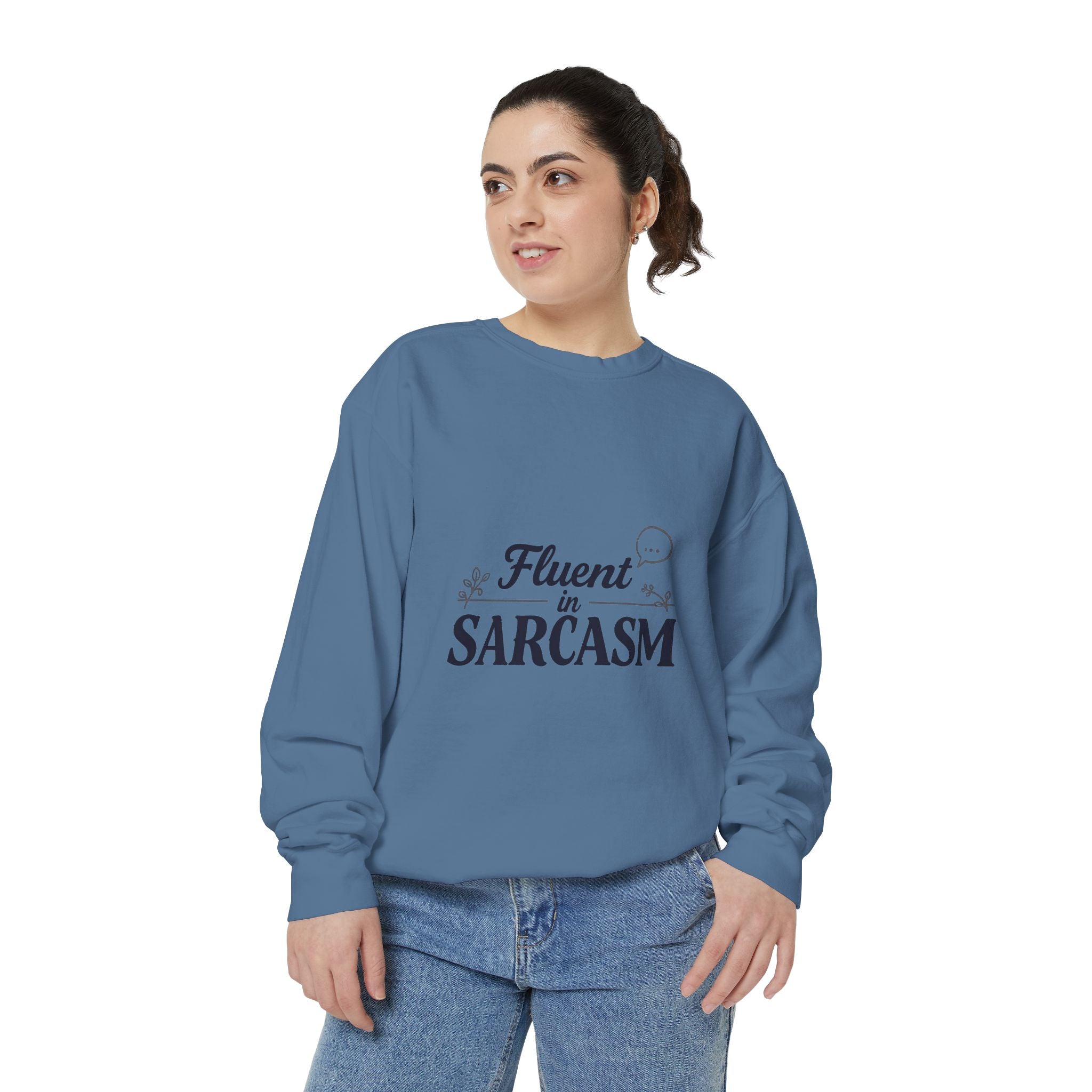 Sarcastic Crewneck Sweatshirt – “Fluent in Sarcasm” Graphic Pullover