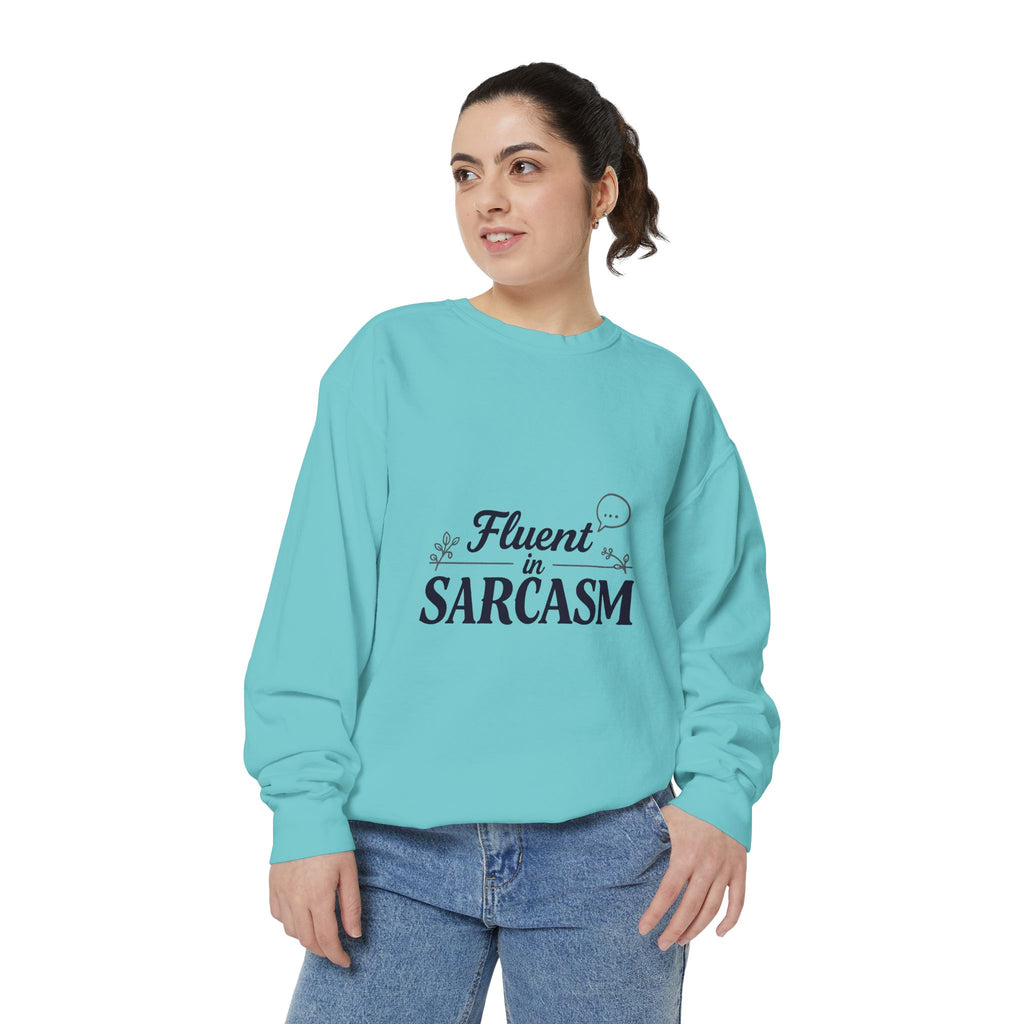 Sarcastic Crewneck Sweatshirt – “Fluent in Sarcasm” Graphic Pullover